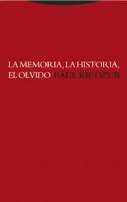 MEMORIA LA HISTORIA EL OLVIDO (2ª ED), LA