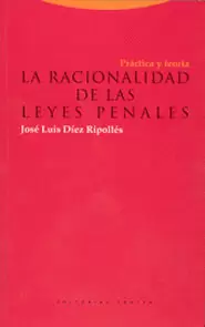 RACIONALIDAD DE LAS LEYES PENALES, LA
