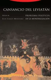 CANSANCIO DEL LEVIATAN. PROBLEMAS POLITICOS EN LA MUNDIALIZACION