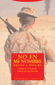 NO EN MI NOMBRE. GUERRA Y DERECHO