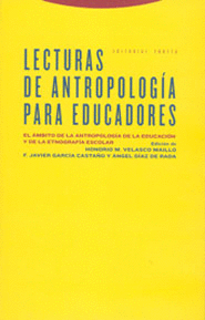 LECTURAS DE ANTROPOLOGIA (2ª ED) PARA EDUCADORES