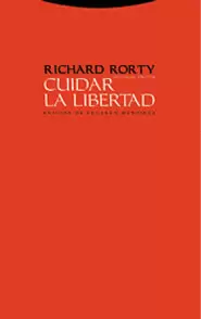 CUIDAR LA LIBERTAD. ENTREVISTAS SOBRE POLITICA Y FILOSOFIA