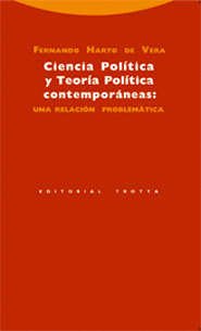 CIENCIA POLITICA Y TEORIA POLITICA COMTEMPORANEAS - UAN RELACION PROBLEMATICA