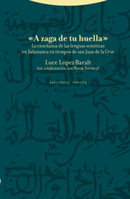 A ZAGA DE TU HUELLA LA ENSEÑANZA DE LAS LENGUAS SEMITICAS EN SALAMANCA