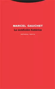 CONDICION HISTORICA, LA