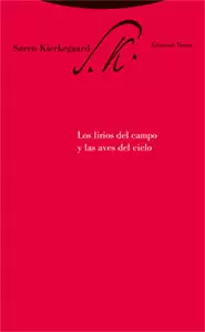 LIRIOS DEL CAMPO Y LAS AVES DEL CIELO, LOS