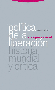 POLITICA DE LA LIBERACION - HISTORIA MUNDIAL Y CRITICA