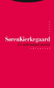 ENFERMEDAD MORTAL, LA