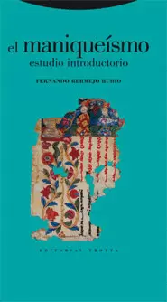 MANIQUEISMO, EL - ESTUDIO INTRODUCTORIO