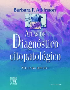 ATLAS DE DIAGNOSTICO CITOPATOLOGICO 2ED