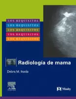 LOS REQUISITOS EN RADIOLOGIA: RADIOLOGIA DE MAMA