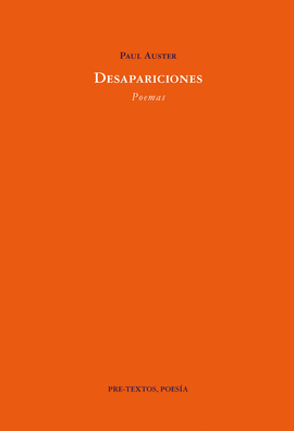DESAPARICIONES (AUSTER) - POEMAS