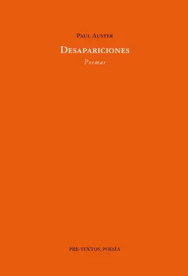 DESAPARICIONES (AUSTER) - POEMAS