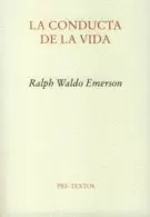 LA CONDUCTA DE LA VIDA