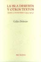 ISLA DESIERTA Y OTROS TEXTOS, LA - TEXTOS Y ENTREVISTAS ( 1953 - 1974 )