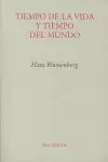 TIEMPO DE LA VIDA Y TIEMPO DEL MUNDO