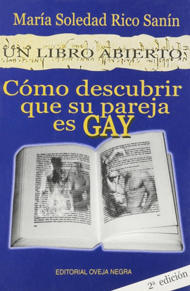 COMO DESCUBRIR QUE SU PAREJA ES GAY - UN LIBRO ABIERTO