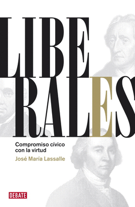 LIBERALES - COMPROMISO CIVICO CON LA VIRTUD