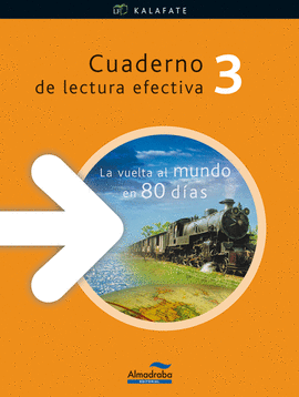 LA VUELTA AL MUNDO EN 80 DÍAS. CUADERNO DE LECTURA EFECTIVA