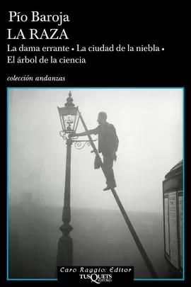 RAZA, LA - LA DAMA ERRANTE - LA CIUDAD DE LA NIEBLA - EL ARBOL DE LA CIENCIA