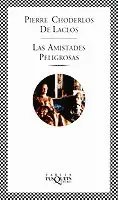 AMISTADES PELIGROSAS, LAS