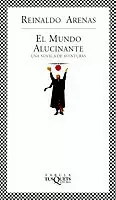 MUNDO ALUCINANTE, EL - UNA NOVELA DE AVENTURAS