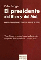 PRESIDENTE DEL BIEN Y EL MAL, EL
