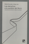 LOS DERECHOS A LA SOMBRA DEL MURO.