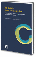 TE CUENTO PARA QUE CUENTES ANIMACION A LA LECTURA
