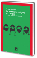 AUTONOMIA INDIGENA EN CHIAPAS. UN NUEVO IMAGINARIO SOCIO-ESPACIAL, LA