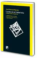 LUCES EN EL LABERINTO - AUTOBIOGRAFIA INTELECTUAL