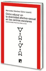 COMO EDUCAR EN LA DIVERSIDAD AFECTIVO-SEXUAL EN LOS CENTROS ESCOLARES