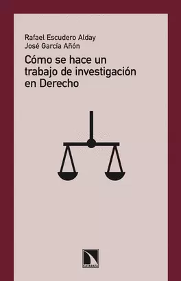 COMO SE HACE UN TRABAJO DE INVESTIGACION EN DERECHO