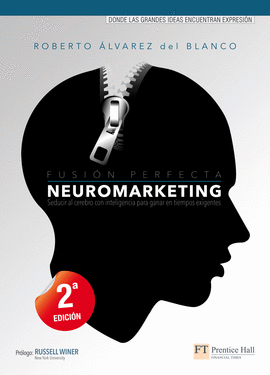 NEUROMARKETING - FUSION PERFECTA