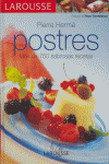 LAROUSSE DE LOS POSTRES - MAS DE 750 SABROSAS RECETAS