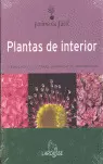 JARDINERIA FACIL PLANTAS DE INTERIOR