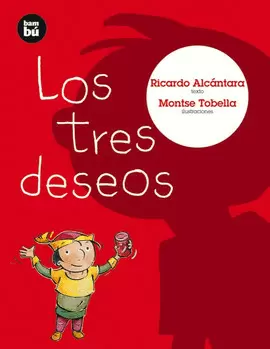 LOS TRES DESEOS