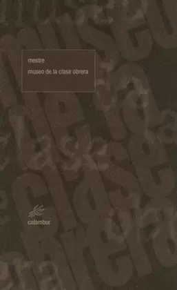 MUSEO DE LA CLASE OBRERA