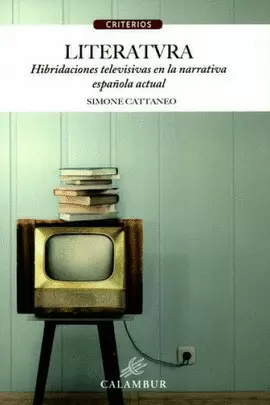 LITERATVRA HIBRIDACIONES TELEVISIVAS