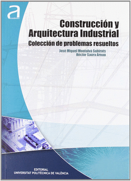 CONSTRUCCIÓN Y ARQUITECTURA INDUSTRIAL