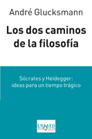 DOS CAMINOS DE LA FILOSOFIA, LOS