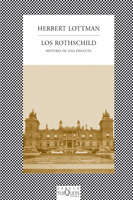 ROTHSCHILD, LOS - HISTORIA DE UNA DINASTIA