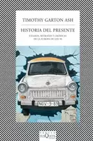 HISTORIA DEL PRESIDENTE = ENSAYOS, RELATOS Y CRONICAS DE LA EUROPA DE LOS 90