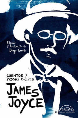 CUENTOS Y PROSAS BREVES JAMES JOYCE