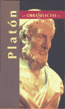 PLATON - OBRAS SELECTAS - LA REPUBLICA - DIALOGOS (GORGIAS, FEDON Y EL BANQUETE)