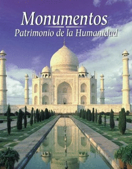 MONUMENTOS PATRIMONIO HUMANIDAD
