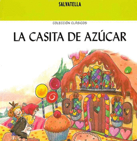 LA CASITA DE AZUCAR