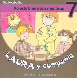 LAURA Y COMPANIA NO ESTA BIEN DECIR MENTIRAS-7-