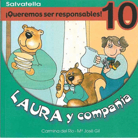 LAURA Y COMPANIA QUEREMOS SER RESPONSABLES-10-