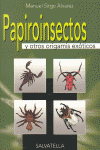 PAPIROINSECTOS.OTROS ORIGAMIS EXOTICOS